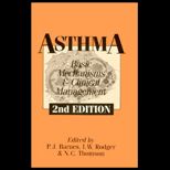 Asthma  Basic Mechanisms and Clinical Management