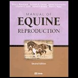 Manual of Equine Reproduction   With Access