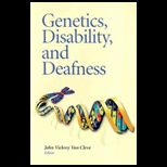 Genetics, Disability and Deafness