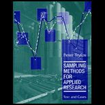 Sampling Methods for Applied Research  Text and Cases / With 3 Disk