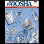 29 CFR 1910 OSHA  General Industry Regulations   With 300 Log
