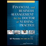 Financial and Business Management for Dr. of Nursing
