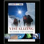 Visualizing Weather and Climate (Paperback)
