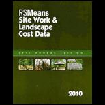 Means Site Work and Landscape Cost Data, 10