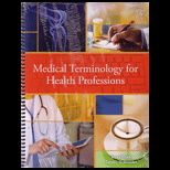Medical Terminology for Health Professions (Custom Package)