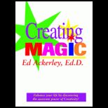 Creating Magic  Enhance Your Life with Creativity