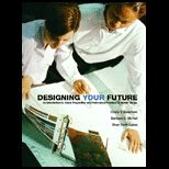 Designing Your Future  Introduction to Career Preparation and Professional Practices in Interior Design
