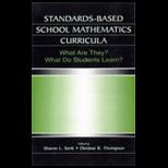 Standards   Based School Mathematics Curricula