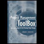 Project Management Toolbox  Tools and Techniques for the Practicing Project Manager