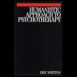 Humanistic Approach to Psychotherapy