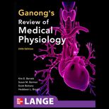 Ganongs Review of Medical Physiology