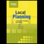 Practice of Local Planning Contemporary Principles and Practice