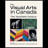 Visual Arts in Canada Twentieth Century