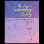 Nursing in Contemporary Society (Custom Package)