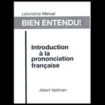 Bien Entendu (Laboratory Manual)