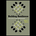 Building Resilience Social Capital in Post Disaster Recovery