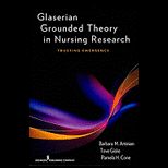 Glaserian Grounded Theory in Nursing Research Trusting Emergence
