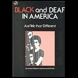 Black and Deaf in America