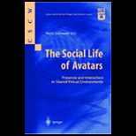 Social Life of Avatars