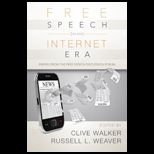 Free Speech in an Internet Era Papers from the Free Speech Discussion Forum