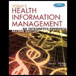 Todays Health Information Management An Integrated Approach Workbook
