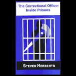 Correctional Officer Inside Prisons