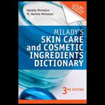 Miladys Skin Care and Cosmetic Ingredients Dictionary