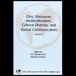Civic Discourse, Volume I