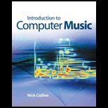 INTRODUCTION TO COMPUTER MUSIC
