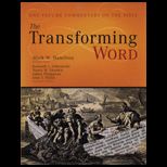 Transforming Word One Volume Commentary on the Bible