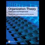 Organization Theory  Challenges and Perspectives