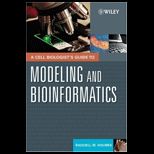 Cell Biologists Guide to Modeling and Bioinformatics