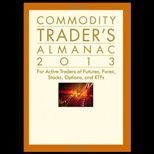 Commodity Traders Almanac 2013