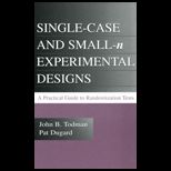 Single Case and Small n Experimental Designs