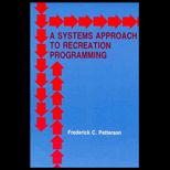 Systems Approach to Recreation Programming