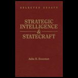 Strategic Intelligence and Statecraft