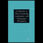 Introduction to Wave Scattering, Localization, and Mesoscopic Phenomena