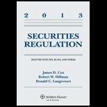 Securities Regulation Selected Statutes Rules and Forms 2013 Supplement