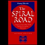 Spiral Road  Change in a Chinese Village Through the Eyes of a Communist Party Leader