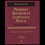 Pharmacy Department Compliance Manual / with Disk