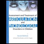 Assessment and Treatment of Articulation and Phonological Disorders in Children, Complete Kit  With CD and Manual