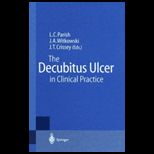 Decubitus Ulcer in Clinical Practice