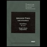 Advanced Torts  Cases and Materials