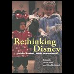 Rethinking Disney Private Control, Public Dimensions