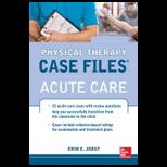 Physical Therapy Case Files, Acute Care