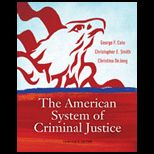 American System of Criminal Justice   Study Guide