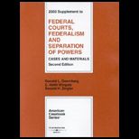 Federal Courts, Federalism and Separation of Powers, Cases and Materials   03 Supplement