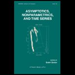 Asymptotics, Nonparametrics and Time Series
