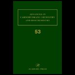 Advan. in Carbohydrate Chem. and Biology , Volume 53