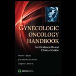 Gynecologic Oncology Handbook An Evidence Based Clinical Guide